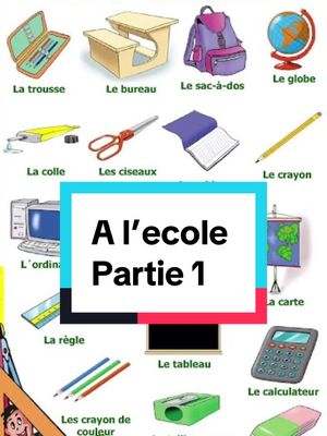 A post by @learnfrench05 on TikTok caption: vocabulaire en francais a l’ecole partie 1 #learnfrench05🇫🇷 #frenchlearning #vocabulairefrançais 