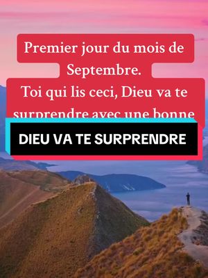 A post by @lesage.ci on TikTok caption: remier jour du mois de Septembre. Toi qui lis ceci, Dieu va te surprendre avec une bonne nouvelle ☝💯🙏. #BonneNouvelle #Foi #Bénédiction #Septembre #Miracle #Inspiration #Motivation #Joie #Espoir #Spiritualité