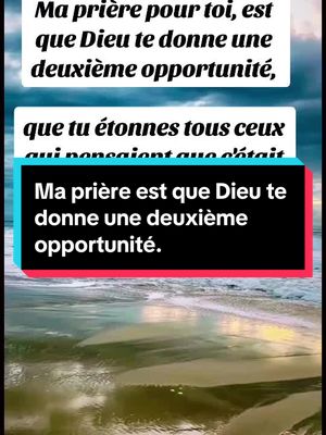 A post by @lesage.ci on TikTok caption: Ma prière est que Dieu te donne une deuxième opportunité, que tu étonnes tous ceux qui pensaient que c'était fini pour toi.#lesage #Prière #Foi #Dieu #Espoir #GrâcedeDieu #PaixIntérieure #TikTokCI 