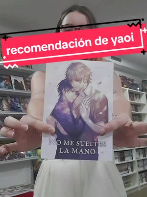 A post by @aida.tm on TikTok caption: recomendación de yaoi!! 🧡✨️ "No me sueltes la mano" ha sido un descubrimiento precioso 🥹 #manga #yaoi #bl #otaku #otakugirl #otakus #fujoshi 