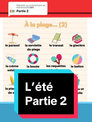 A post by @learnfrench05 on TikTok caption: Réponse à @learnfrench05🇫🇷 image tirer du site   https://www.luciefledocc.com/le-vocabulaire-de-lete/   Je vous invite aller voir son site #learnfrench05🇫🇷 #frenchlearning #vocabulairefrançais 