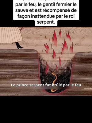 A post by @wangrnybmfp on TikTok caption: Le prince serpent est brûlé par le feu, le gentil fermier le sauve et est récompensé de façon inattendue par le roi serpent.#movie #film #foryou 