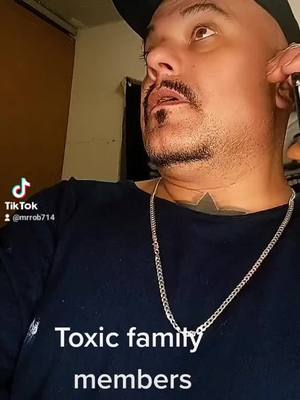 A post by @mrrob714 on TikTok caption: my toxic family