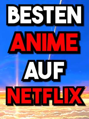 A post by @zoned4k on TikTok caption: 10 besten Anime auf Netflix! #anime #animeempfehlung #netflix #naruto #demonslayer #blackclover #netflixanime #topanime #fyp #foryou #viral