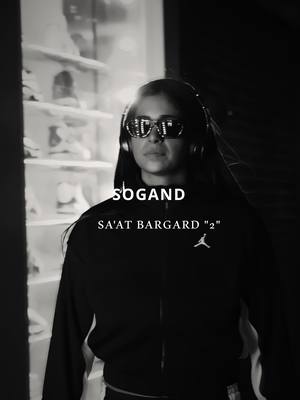 A post by @soganddd on TikTok caption: Saat bargard “2” coming soon 🖤