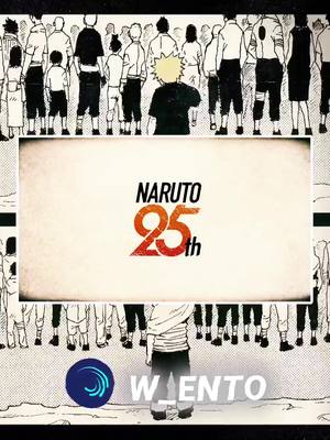 A post by @w_ento on TikTok caption: Naruto’s 25Th Aniversary #anime #naruto #fyp #viral #trend 