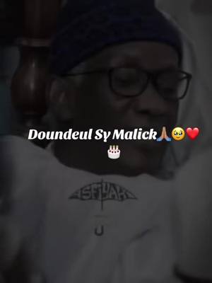 A post by @yasminarassoul7 on TikTok caption: Joyeux anniversaire sunu papa sunu Serigne Babacar Sy Abdou❤️🎂goudou faan ak wërr Sy Malick🙏🏽❤️#tiktoksene #tivaouane_ville_saint @ssmasenegal @Serigne Babacar Sow 