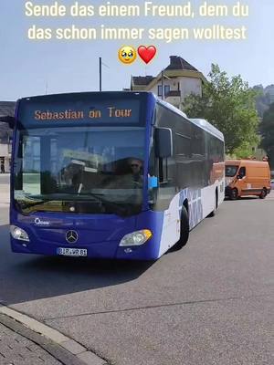 A post by @schnorres_tv_ on TikTok caption: Worte die das herz berühren #liebe #freundschaft #fyp #busfahrer #sebastianontour 