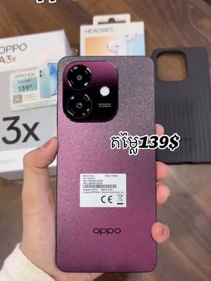 A post by @hongsakana4 on TikTok caption: oppo A3x តម្លៃ139$ មានស្តុក  Free ការដូរច្រើនមុខ » 0964446895 🛍️🛍️📦🆕