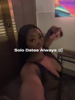 A post by @_sunkissedkris on TikTok caption: i love being my own best friend🫂🫂 #solodate #blackgirltiktok🤎 #fyp #datenight 