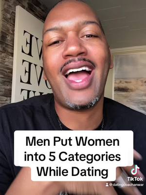 A post by @datingcoachanwar on TikTok caption: Men Put Women into 5 Categories in Dating (credit to: @TheFeminineUniverse ) #datingadviceforblackwomen #blackgirldating #blackwomendatingtips #singleblackfemale #singleblackwoman #blackfemininity #femininityforblackwomen #bbwdatingproblems #bbwdating 