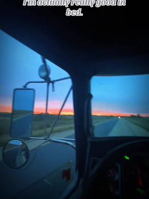 A post by @flatland5.seven on TikTok caption: #fyp #foryou #truckcommunity #trucksoftiktok #trucker #leftlanegang #relatable #staymad #staytoxic #asphaltcowboy #countrylife #truckerlife #gravelhaulermafia #cowhauler #bullhauler #sunset #sunrise #prairieskies #ferdaboys #saskatchewan #tiktokcanada #comedy #jokesbapackbapack #สปีดสโลว์ #สโลว์สมูท 