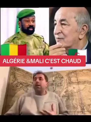 A post by @maliforce1 on TikTok caption: mali &ALGÉRIE c'est chaud un ALGÉRIEN du ses vérité 