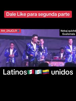 A post by @mariamarcos2713 on TikTok caption: Darle Like para segunda parte gracias por su apoyo y no se olviden de seguir esta cuenta latinos unidos 🇲🇽🇬🇹🇨🇴🇻🇪🇩🇴🇦🇷🇧🇷