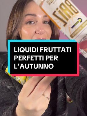 A post by @svapostudio2 on TikTok caption: Risposta a @ASNITOOHARD🦅 ecco anche i miei fruttati perfetti nei periodi autunnali, credo e spero di in grado di soddifare un po i gusti di tutti ✨🤞🏻 Prossimi gusti? #gusti #autunno #autumnvibes #autumn #autunnoinverno #autumnstyle #mandarino #bergamotto  #banana #gelato #ficodindia 