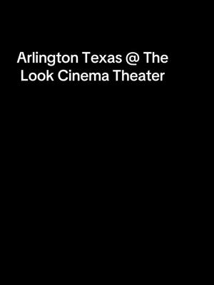 A post by @trvllsierra on TikTok caption: We need to get these tickets sold out asap before our premiere. It’s going to be held in ARLINGTON TEXAS @ the LOOK CINEMA THEATER @6pm shout out everyone in the DALLAS/DFW AREA to purchase tickets asap MUST SEE FILM! DON’T MISS OUT!!! @Bone The Barber 