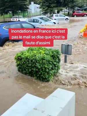 A post by @maliforce1 on TikTok caption: ici c'est pas le mali inondations en France se qui accuse assimi 