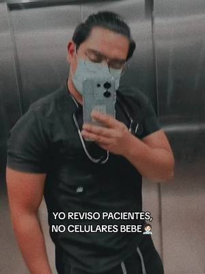 A post by @eldocperez2 on TikTok caption: yo reviso pacientes no celulares bb. #medtok #studymed #estudiantedemedicina #eldocperez #mip #cirujano #medicina 