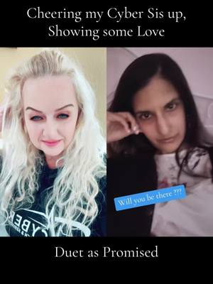 A post by @chrisinda_cybersbigsis on TikTok caption: #duet with @💫The Empress💫 #fyp #WokeUp to #CheerUp my #CyberSis #Loveyou #GoingBackToSleep #HaveToWorkTonight