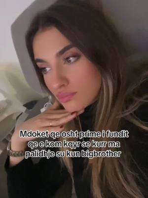 A post by @adelina_tahiriiii on TikTok caption: #🇦🇱 #kosovo #bigbrothervipkosova #kosova #kosovatiktok 