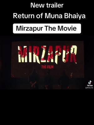 A post by @kas_4u on TikTok caption: New Trailer of mirzapur the movie #mirzapurthemovie #bollywooddialogue #fyp #dialogue #mirzapur #kas_4u #guddupundit #kaleenbhaiya #munnabhaiya #fpy 