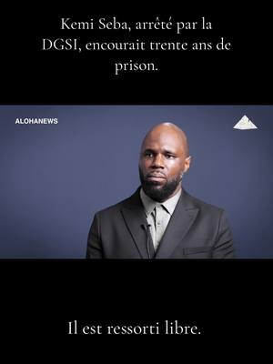 A post by @brancojuan on TikTok caption: Kemi Seba, arrêté par la DGSI, encourait trente ans de prison. Il est ressorti libre. @Kemi Seba Official 