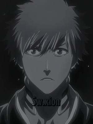 A post by @sw.xion on TikTok caption: 🦦#fypシ #fypシ #fypシ #fypシ #animeedit #anime #edit #ichigo #zangetsu #bleach #fypシ #fypシ #fypシ 