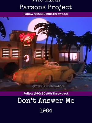 A post by @70s80s90sthrowback on TikTok caption: "Don't Answer Me" is a 1984 song by the Alan Parsons Project from the album Ammonia Avenue. It reached number 15 on the Billboard charts in the United States and was the final Billboard Top 20 hit for the group. It also reached number 58 in the United Kingdom, the group's highest chart placing in their native country. The music video was rendered in comic book style, with art and animation by Michael Kaluta. #alanparsonsproject #DontAnswerMe #80sMusic #GenX #genxtiktokers #1980s #70sMusic #80s #Music #fyp #songsyouforgotabout 