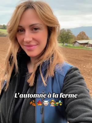 A post by @jody.hayandco on TikTok caption: L’automne 🍂🍁🚜👩🏼‍🌾 a la ferme. Plein de bisous a vous ❤️