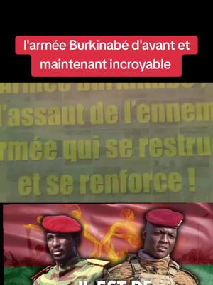 A post by @maliforce1 on TikTok caption: l'armée Burkinabé d'avant et maintenant incroyable 