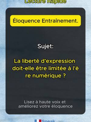 A post by @speakfrenchfluently on TikTok caption: éloquence exercises - texte eloquence  :  La liberté d'expression doit-elle être limitée à l'ère numérique ? Améliorer son éloquence est une compétence précieuse, que ce soit pour prononcer des discours, écrire efficacement ou simplement dans les conversations quotidiennes. Travailler sur des exercices d'éloquence peut affiner la capacité à exprimer ses pensées avec clarté et assurance. Les techniques visant à améliorer son éloquence et à pratiquer les discours d'éloquence permettent non seulement de perfectionner ses compétences orales, mais aussi d’aider à construire des textes d'éloquence percutants et persuasifs. Avec une pratique régulière, chacun peut renforcer son éloquence verbale et écrite, transformant ainsi la façon de se connecter aux autres et de transmettre ses idées avec force. #eloquence #ameliorersoneloquence #eloquencetexte #amélioreréloquence #texteeloquence #Éloquence #TexteÉloquence #AméliorerTonÉloquence #PriseDeParole #EntraînementÉloquence #speakfrenchfluently #FrançaisFacile #speakfrenchfluently #francetiktok🇫🇷 #paris #pourtoi #pourtoipage