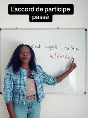 A post by @miss_lingua on TikTok caption: Passé composé: MAQUILLÉ,MAQUILLÉE ou MAQUILLÉES ? #frenchwithwendy #conjugaison #frenchlanguage #learnfrench #apprendre #fyp #revision #apprendresurtiktok #passé 