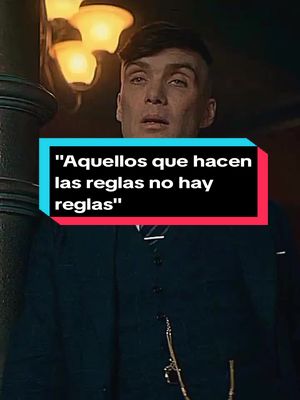 A post by @el_eskelerr18 on TikTok caption: Los que hacen las reglas no tienen reglas... #parati #peakyblinders #thomasshelby #arthurshelby #pollygray #adashelby #peakyblindersedits #fyp #viralvideo #charlie_s #charlie_s18 #eleskelerr18 #foryoupage 