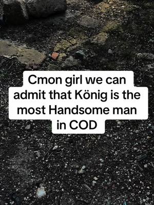 A post by @iskonigtime on TikTok caption: Like.. just admit it 🙄 | #königcodmw2 #konig #konigcod #konigmw2 #cod #callofduty #callofdutymodernwarfare2 #konigcosplay #könig 