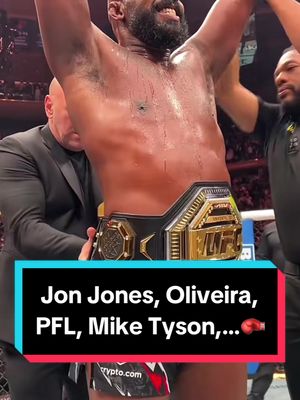 A post by @onivofight on TikTok caption: Jon Jones, Oliveira, PFL, Mike Tyson,… Je te résume les 5 actus de la semaine💥🥊 #jonjones #oliveira #stipemiocic #UFC #miketyson #jakepaul #mma #boxe 