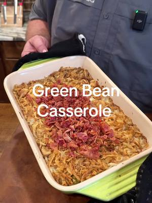 A post by @howtobbqright on TikTok caption: Veggies have never tasted better #sidedish #thanksgiving #greenbeancasserole  