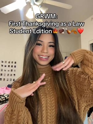 A post by @itsregine on TikTok caption: GRWM: first thanksgiving as a law student edition🍁❤️🦃🥰 sorry i’m so bad at talking and nothing is coherent #thanksgiving #grwm #yapping #MakeupRoutine #happythanksgivingihopeyouhadagreatone 