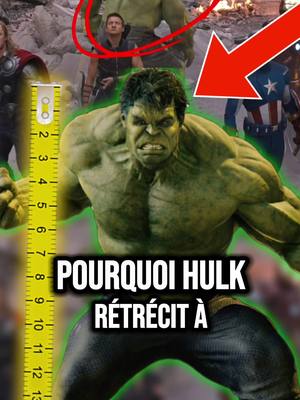 A post by @bakybeastpro on TikTok caption: pourquoi HULK RÉTRÉCIT à CHAQUE FILM ? #hulk #marvel 