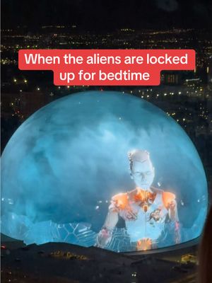 A post by @jeremy_rolando on TikTok caption: #aliens #sphere #4am #vegas #fyp 