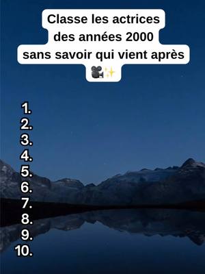 A post by @mystery_ranker on TikTok caption: Je classe 10 actrices des années 2000 sans savoir qui vient ensuite 🎥✨ Tu valides mon classement ou pas ?! 🤔👇 #annees2000 #actrices #actress #actresses #rankchallenge #cinephile #nostalgie 