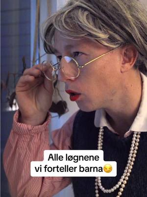 A post by @mathias.ramfelt on TikTok caption: Alle løgnene!😫 #humor #norsk #bestemor 