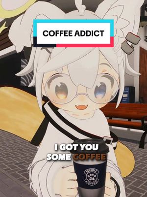 A post by @k0konatsu on TikTok caption: That one bro who loves coffee too much 😭 #vrchat #anime #cute #relatable #coffee #homie #fyp #kokonatsu