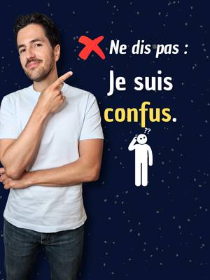 A post by @professeurfrancais_gui on TikTok caption: ❌ Ne dis pas "je suis confus" si tu ne comprends pas une chose compliquée. #franchclass #learnfrench #easyfrench #frenchlesson #frenchclass #frenchteacher #coursdefrancais #coursdefrançais