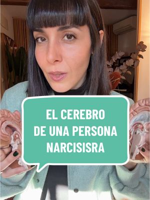 A post by @raquelmascaraque on TikTok caption: El cerebro de las personas narcisistas según las investigaciones de psicologia y neurociencia. #AprendeConTikTok #narcisismo #narcisistas #narcisistapatologico #psicologia #cerebro #neurociencia #greenscreen 