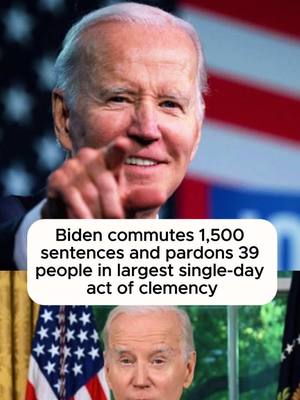 A post by @chihuahuainvestor on TikTok caption: Biden commutes 1,500 sentences and pardon 39 people in largest single-day act of clemency #americafirst #MAGA #trump2025 #joebiden #biden #clemency 