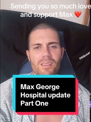 A post by @nathsvictoryx on TikTok caption: Breaks my heart seeing @Max George in hospital . Praying he gets well soon and im sending him all my love and supoort #nhs #hospital #health #heart #max #george #maxgeorge #boyband #thewanted #Love #support #update #prayer #fyp 