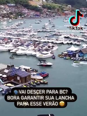 A post by @summerfestlanchas on TikTok caption: “Descendo para Balneário Camboriú? 🚤 Não perca a chance de transformar sua viagem em uma experiência única! Que tal um dia incrível navegando pelas águas paradisíacas da região? 🌊✨ Alugue sua lancha com a Summerfest Lanchas e desfrute de momentos exclusivos com amigos e família. ➡️ Rota incrível: Praia do Caixa d’Aço, Ilha de Porto Belo e Praia do Estaleiro. ➡️ Tudo incluso: marinheiro, combustível e até churrasco a bordo! 🥩 Garanta já seu passeio e faça sua viagem ser inesquecível. 😎” #praia #praiadocaixadaço #viraltiktok #verao #festa #lancha 