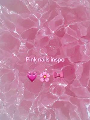 A post by @ella.mi24 on TikTok caption: #pink #nails #inspo #pinknails #pinknailsinspo #nailsinspo #fürdich #foryoupage #fy #viraltiktok #fyyyyyyyyyyyyyyyy 