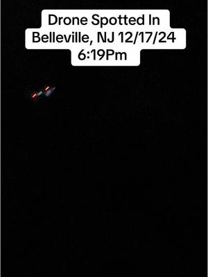 A post by @therealyoungraze on TikTok caption: Drone just spotted in Belleville 12/17/24 6:19pm 👽🛸#newjersey #ufo #aliens #sirens #fyp 