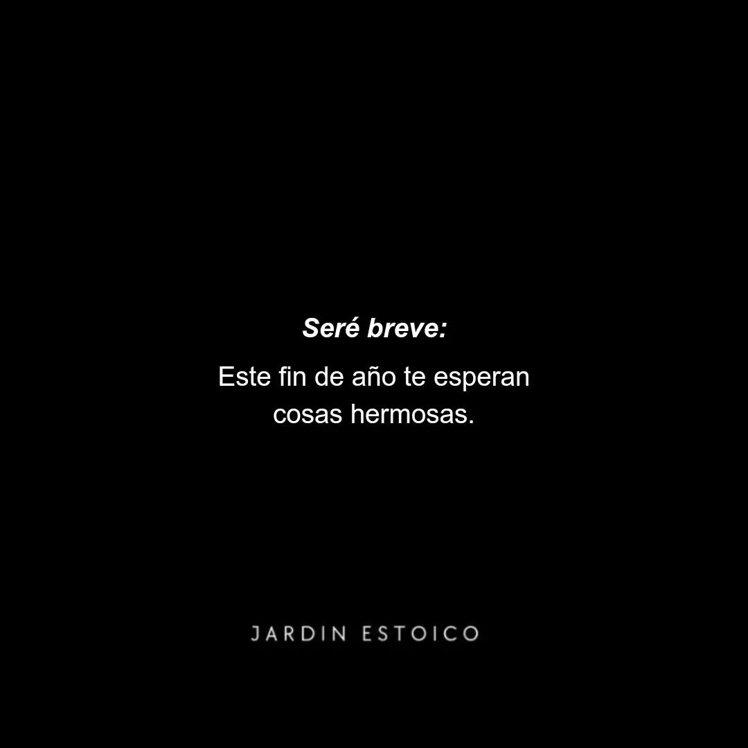 A post by @jardinestoico on TikTok caption: El año que viene será el mejor de tu vida, no porque el destino lo decida, sino porque tú vas a decidir enfrentarlo con todo tu potencial. Este es el momento de creer en ti como nunca antes, de abrazar cada desafío como una oportunidad y de construir la vida que siempre soñaste.  No importa lo difícil que haya sido el pasado, el futuro es un lienzo en blanco listo para que lo pintes con tus victorias, aprendizajes y sueños cumplidos. Que este sea el año en el que te mires al espejo y veas a la mejor versión de ti mismo tomando forma.  ¡Es tu tiempo de brillar, de superar, de conquistar! #reflexion #findeaño #mensajes #fyp #parati 